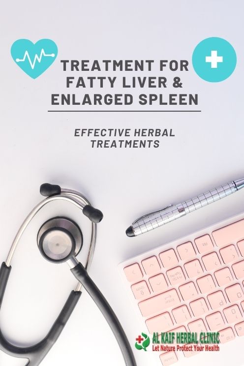 Treatment for Fatty Liver and Enlarged Spleen